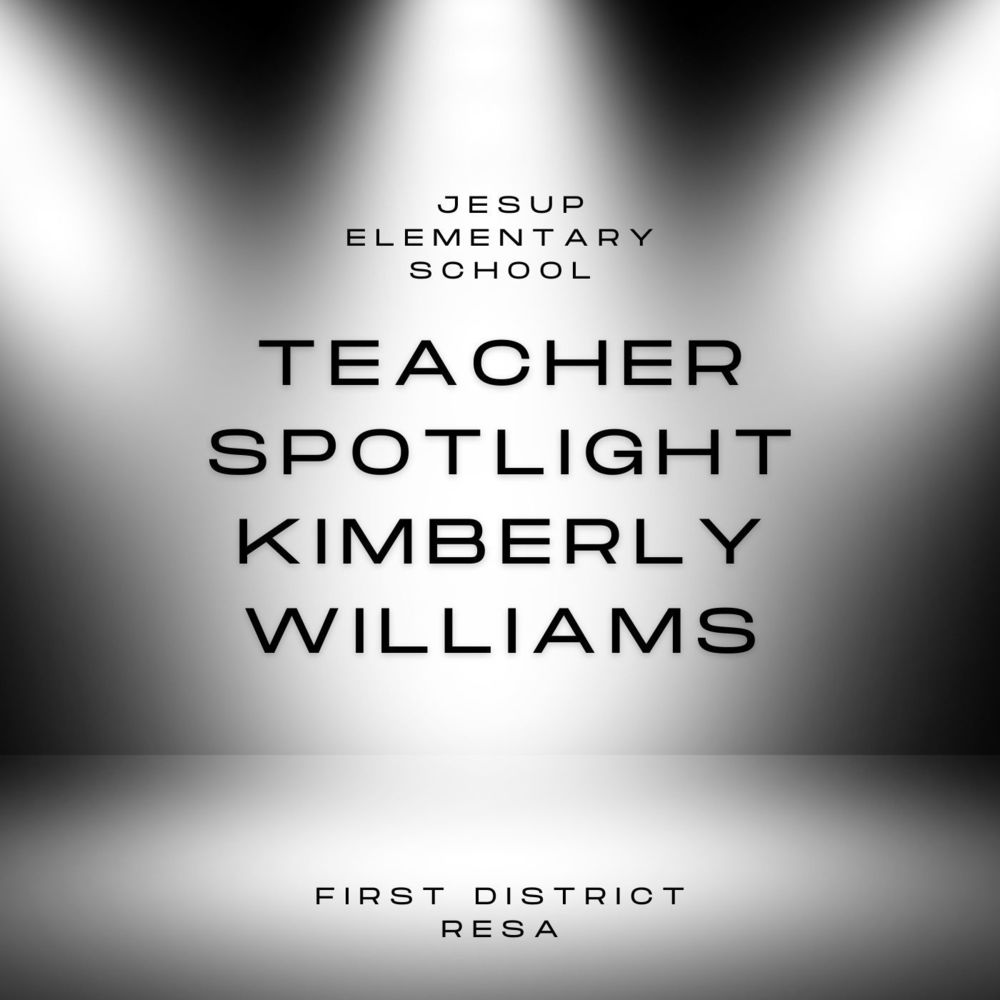 Teacher Spotlight Kimberly Williams
