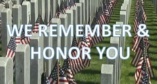 We Remember & Honor You