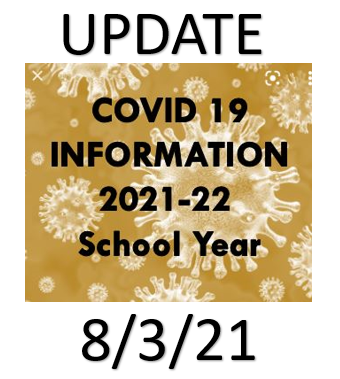 Updated COVID 19 Protocols 8/3/21