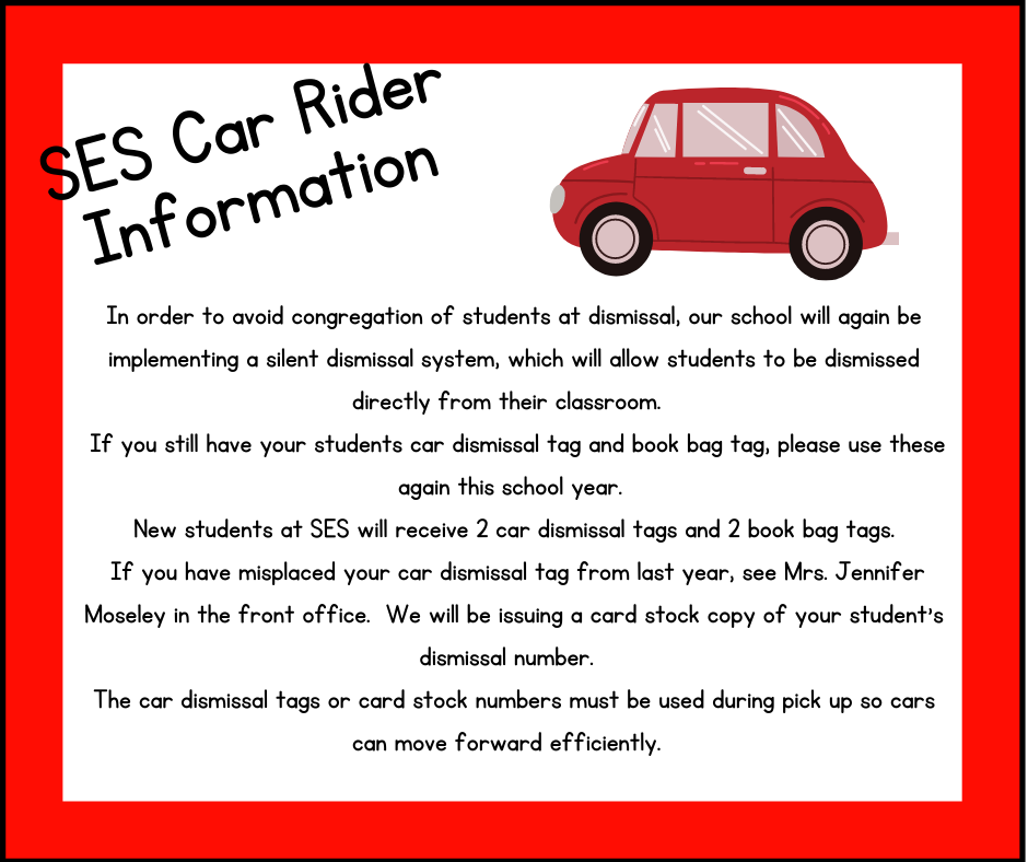 SES Car Rider Information