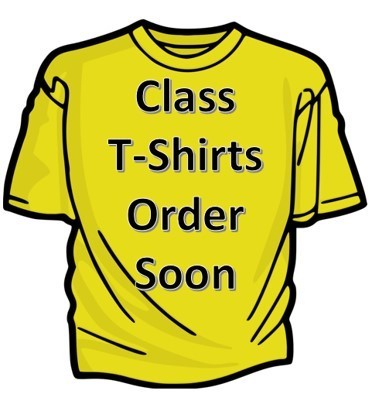 Class T-Shirts Order Soon
